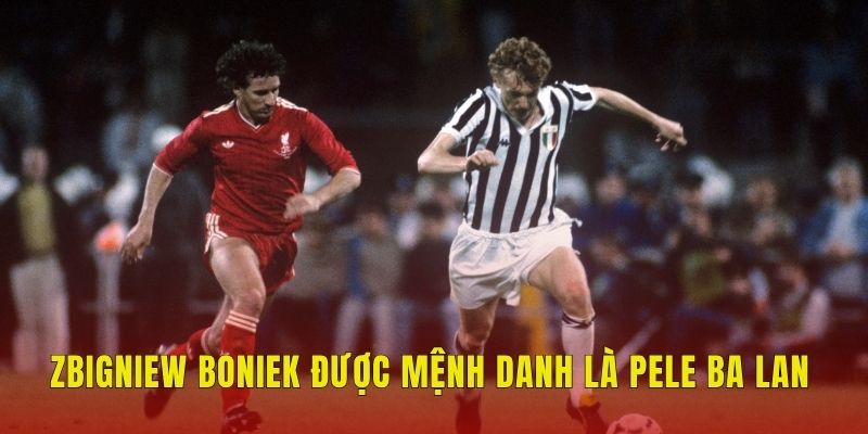 Zbigniew Boniek Ba Lan